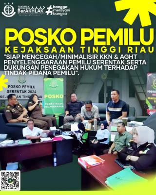 Asisten Intelijen Kejati Riau Tinjau Fasilitas Dan Kesiapan Posko Pemilu